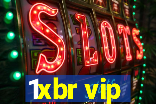 1xbr vip